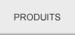 Produits
